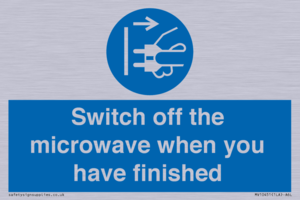 Switch off the microwave when you have finished